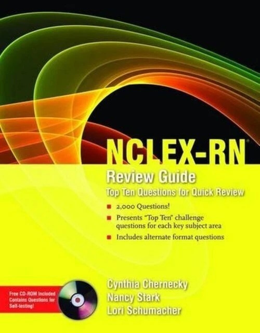 NCLEX-RN Review Guide: Top Ten Ques..., Cynthia Chernec